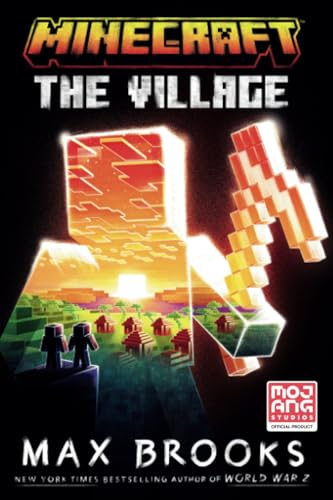 Minecraft The Village An Official Minecraft Novel [Paperback]