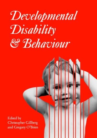 Developmental Disability and Behaviour [Hardcover]