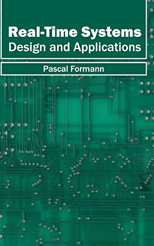 Real-Time Systems Design And Applications [Hardcover]
