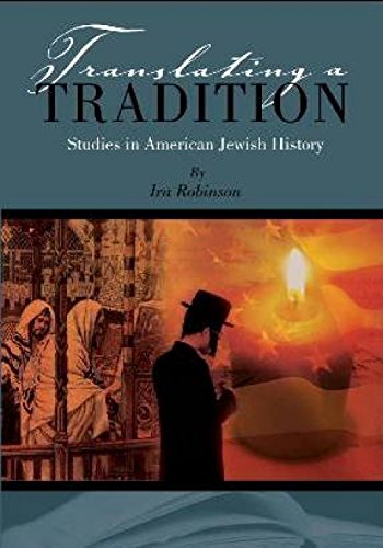 Translating a Tradition Studies in American Jewish History [Hardcover]