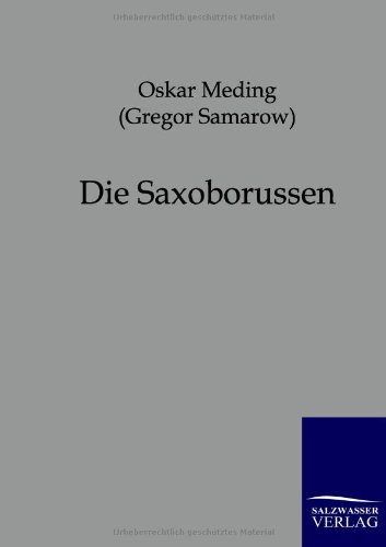 Die Saxoborussen (german Edition) [Paperback]