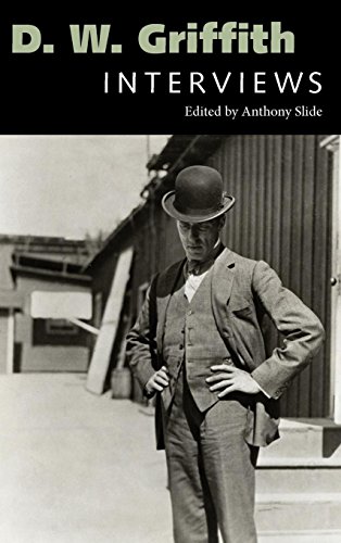 D. W. Griffith Interviews (conversations With Filmmakers) [Hardcover]