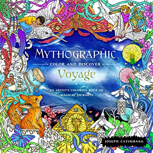 Mythographic Color and Discover Voyage An Artist's Coloring Book of Magical Jo [Paperback]