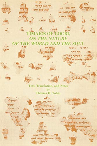 Timaios Of Locri On The Nature Of The World And The Soul (graeco-Roman Religion [Paperback]
