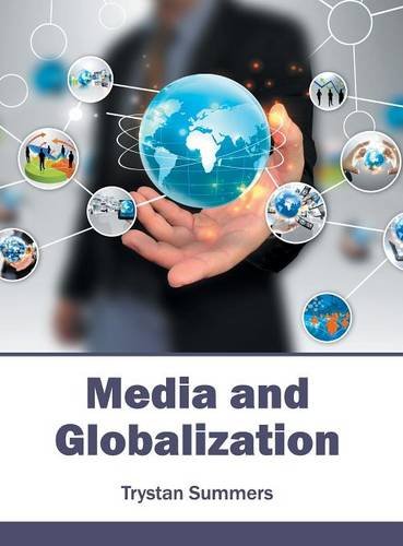 Media and Globalization [Hardcover]