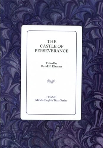 The Castle of Perseverance [Paperback]