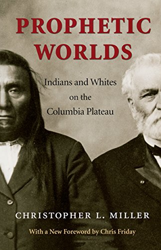 Prophetic Worlds (columbia Northwest Classics) [Paperback]