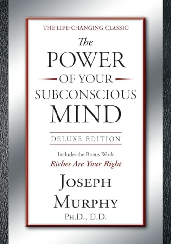 The Power of Your Subconscious Mind Deluxe Edition Deluxe Edition [Hardcover]
