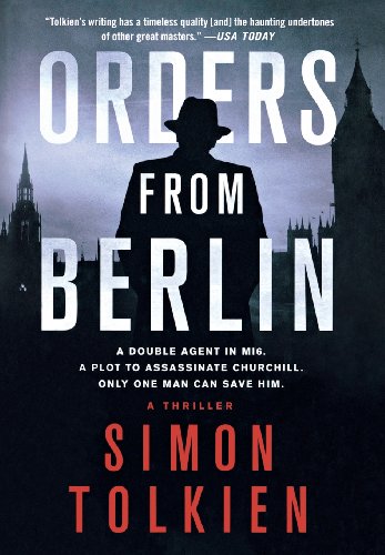 Orders from Berlin A Thriller [Hardcover]