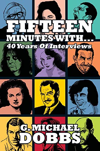 15 Minutes With...Forty Years Of Interviews [Paperback]