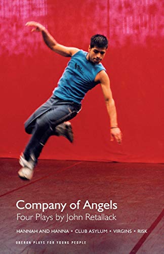 Company of Angels Four Plays Four Plays by John Retallack [Paperback]