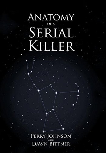 Anatomy of a Serial Killer [Hardcover]