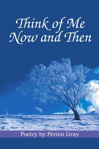 Think of Me Now and Then [Paperback]