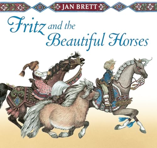 Fritz and the Beautiful Horses [Hardcover]