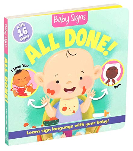 Baby Signs All Done [Board book]