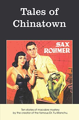 Tales Of Chinatown [Paperback]