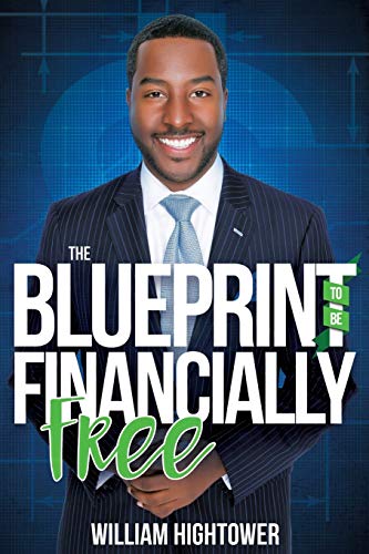 The Blueprint To Be Financially Free [Paperback]