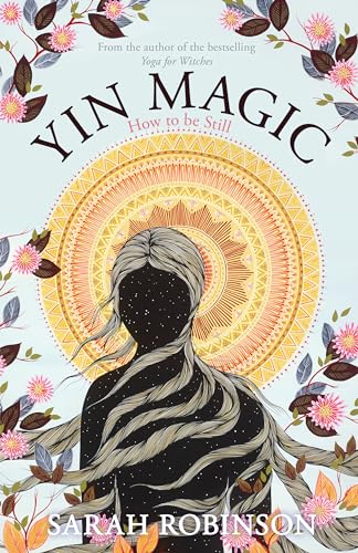 Yin Magic How to be Still [Paperback]