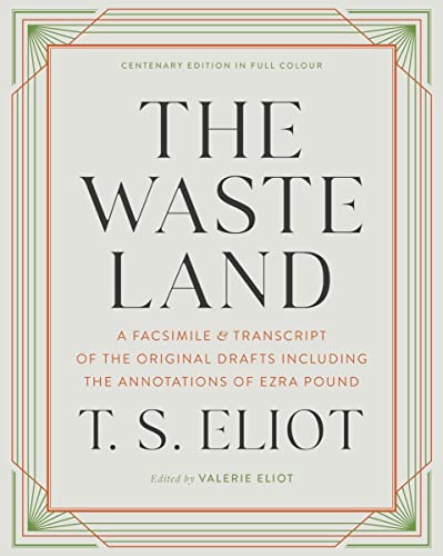 The Waste Land A Facsimile &amp Transcript of the Original Drafts Including th [Hardcover]