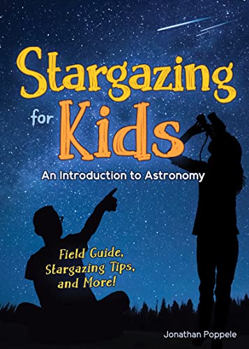 Stargazing for Kids An Introduction to Astronomy [Paperback]