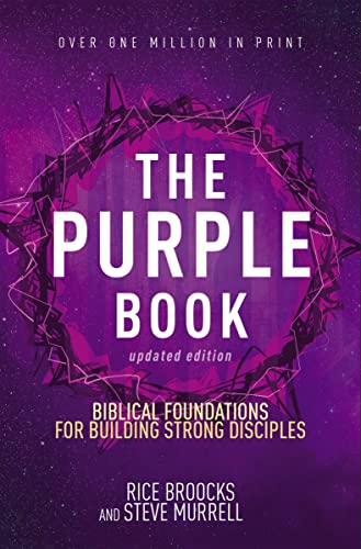 The Purple Book, Updated Edition Biblical Foundations for Building Strong Disci [Paperback]