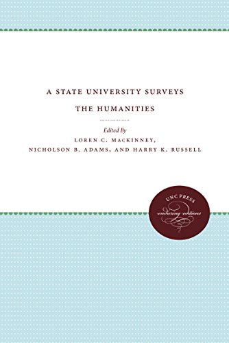 A State University Surveys The Humanities (university Of North Carolina Sesquice [Paperback]