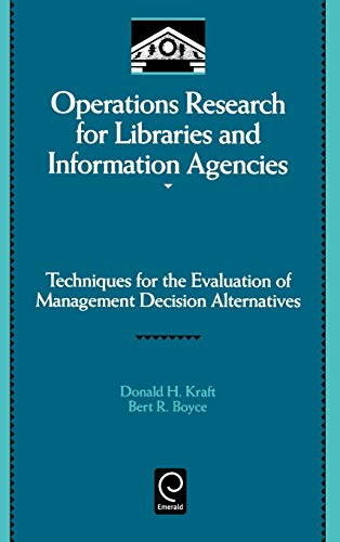 Operations Research for Libraries and Information Agencies  Techniques for the  [Hardcover]