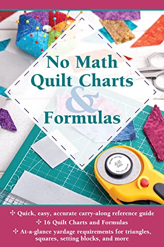 No Math Quilt Charts &amp Formulas [Paperback]