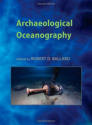 Archaeological Oceanography [Hardcover]