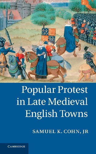 Popular Protest in Late Medieval English Towns [Hardcover]