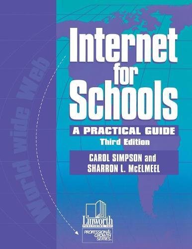 Internet For Schools  A Practical Guide, 3rd Edition [Paperback]