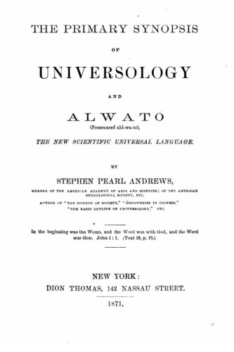 The Primary Synopsis Of Universology And Alwato [Paperback]