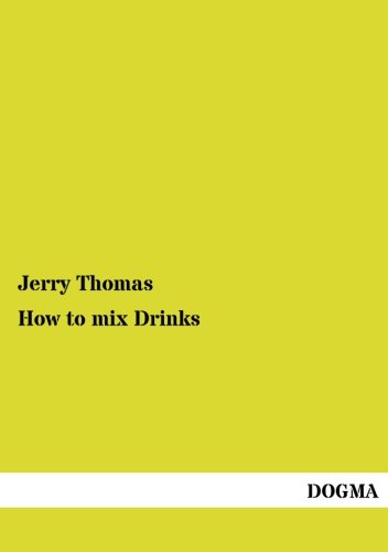 How To Mix Drinks (german Edition) [Paperback]