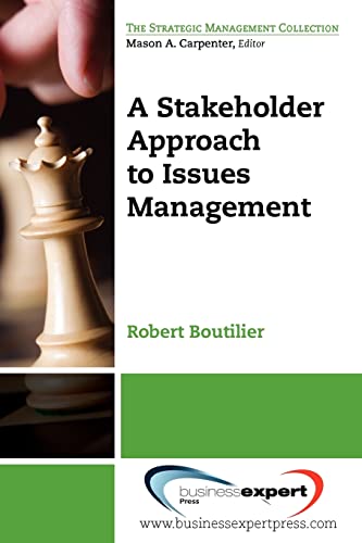 A Stakeholder Approach To Issues Management (strategic Management Collection) [Paperback]