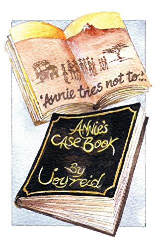 Annie Tries Not to and Annie's Case Book [Paperback]