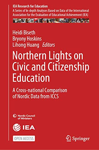 Northern Lights on Civic and Citizenship Education A Cross-national Comparison  [Hardcover]