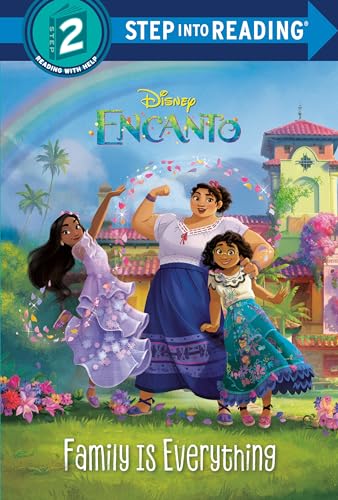Family Is Everything (Disney Encanto) [Hardcover]