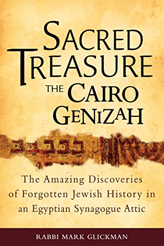 Sacred Treasure-The Cairo Genizah The Amazing Discoveries of Forgotten Jewish H [Hardcover]