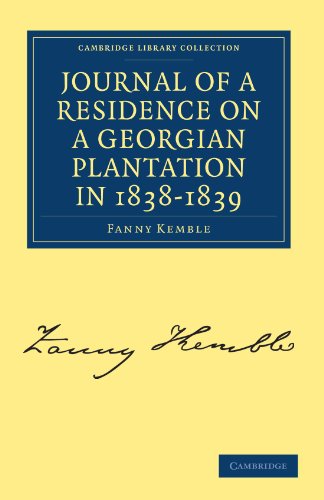 Journal of a Residence on a Georgian Plantation in 18381839 [Paperback]