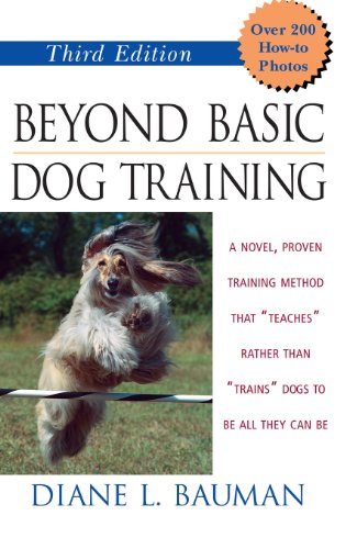 Beyond Basic Dog Training [Hardcover]