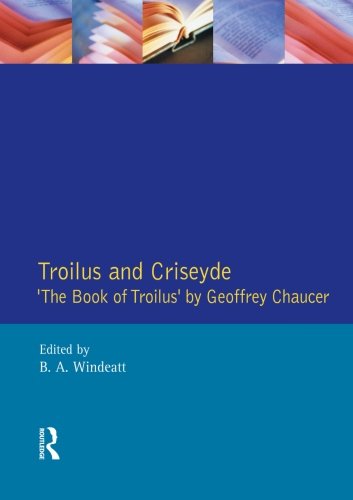 Troilus and Criseyde 'The Book of Troilus' by Geoffrey Chaucer [Paperback]