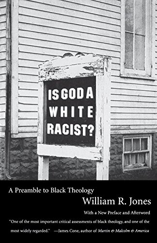Is God A White Racist A Preamble to Black Theology [Paperback]