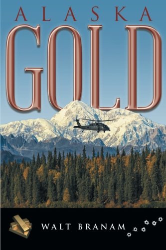 Alaska Gold [Paperback]