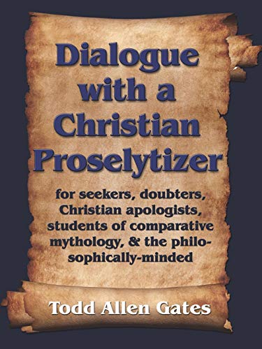 Dialogue With A Christian Proselytizer [Paperback]