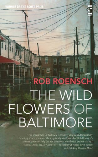 The Wild Flowers Of Baltimore [Paperback]