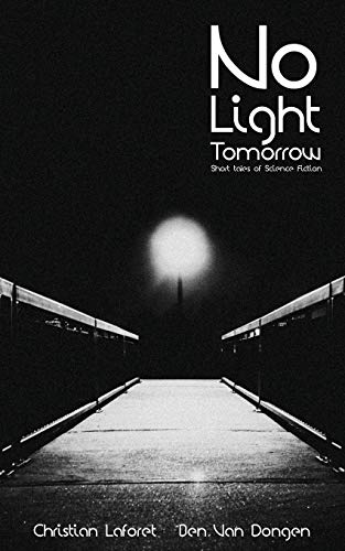 No Light Tomorrow [Paperback]
