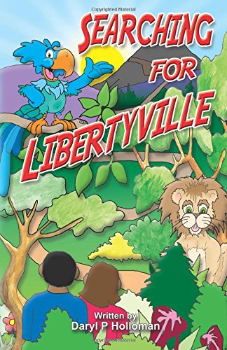 Searching For Libertyville [Paperback]