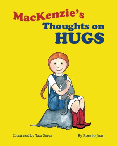 Mackenzie's Thoughts On Hugs