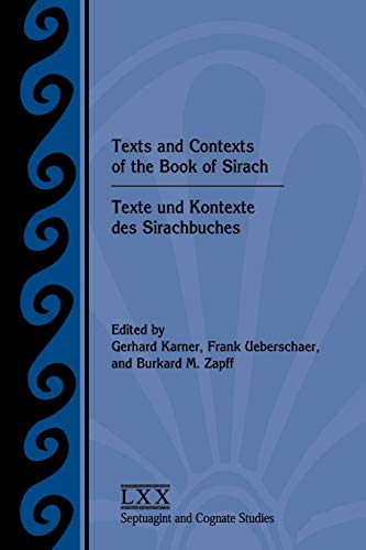 Texts And Contexts Of The Book Of Sirach / Texte Und Kontexte Des Sirachbuches ( [Paperback]