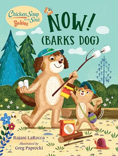 Chicken Soup For the Soul BABIES Now (Barks Dog) [Board book]